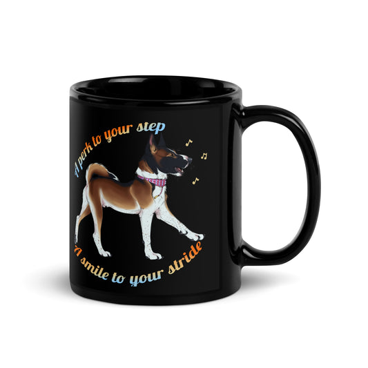 A Pep To Your Stride  Black Glossy Mug